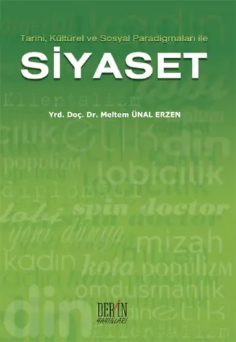 Tarihi, Kültürel ve Sosyal Paradigmaları ile| Siyaset