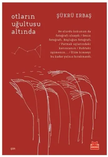 Otların Uğultusu Altında