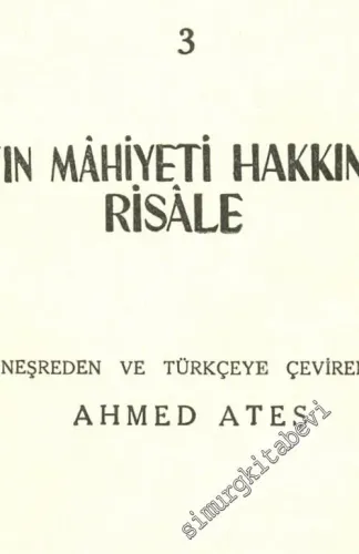 İbn Sina Risaleler 3: Aşkın Mahiyeti Hakkında Risale -        1953
