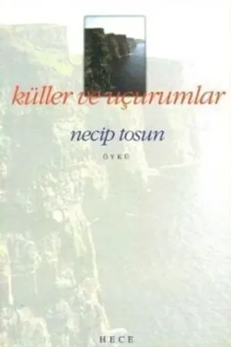Küller ve Uçurumlar
