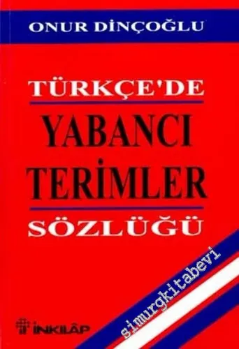 Türkçe'de Yabancı Terimler Sözlüğü -        2003