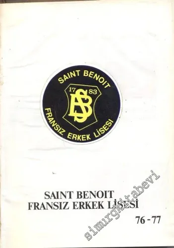 Saint Benoit Fransız Erkek Lisesi: 1976 - 77 -