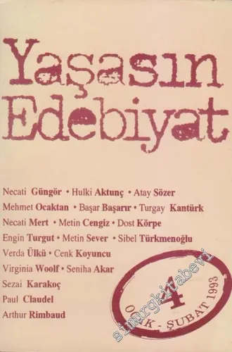 Yaşasın Edebiyat - Sayı: 4      Ocak - Şubat