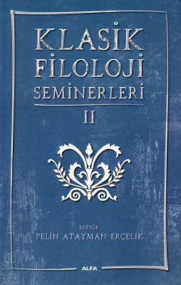 Klasik Filoloji Seminerleri 2