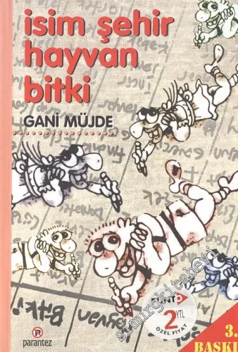 İsim Şehir Hayvan Bitki -