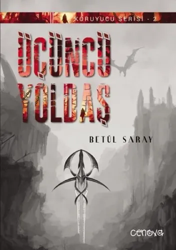 Üçüncü Yoldaş; Koruyucu Serisi 2