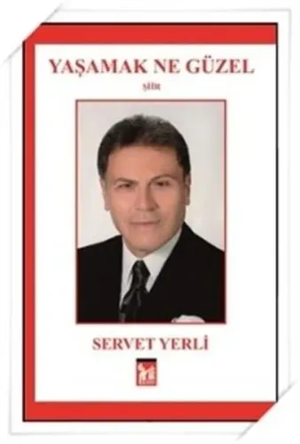 Yaşamak Ne Güzel