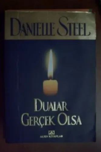 Dualar Gerçek Olsa Danielle Steel