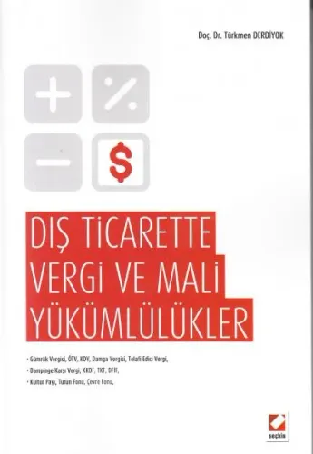 Dış Ticarette Vergi ve Mali Yükümlüklükler