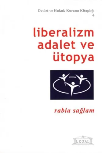 Liberalizm Adalet ve Ütopya