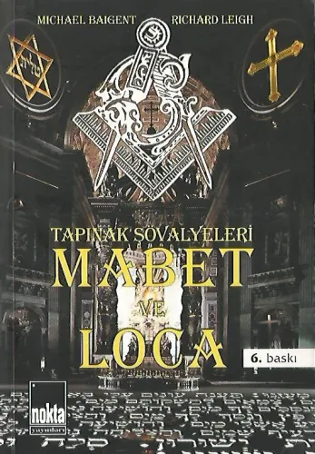 Tapınak Şövalyeleri 2 - Mabet ve Loca