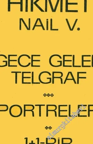 Gece Gelen Telgraf /  Portreler / 1+1 = 1 -        1966