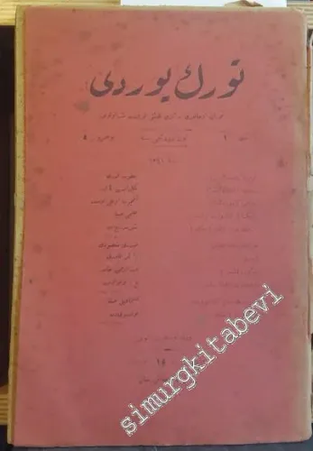 OSMANLICA: Türk Yurdu Yıl: Şubat 1341, Cilt: 1, Sayı: 5 -