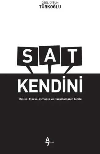Sat Kendini