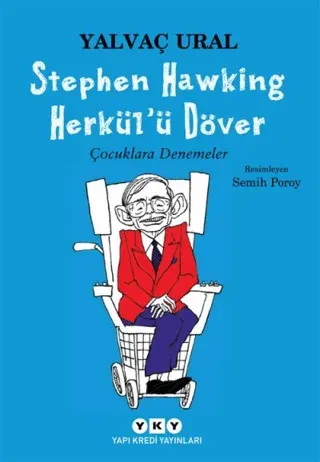 Stephen Hawking Herkülü Döver Çocuklara Denemeler