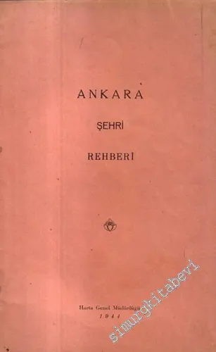 Ankara Şehri Rehberi  -        1944