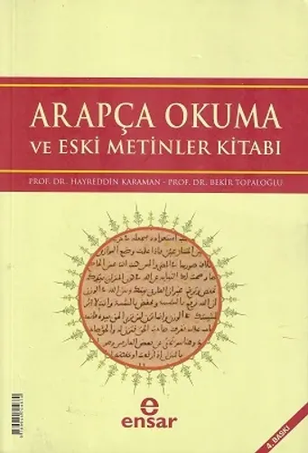 Arapça Okuma ve Eski Metinler Kitabı