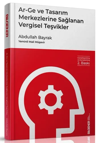 Ar-Ge ve Tasarım Merkezlerine Sağlanan Vergisel Teşvikler