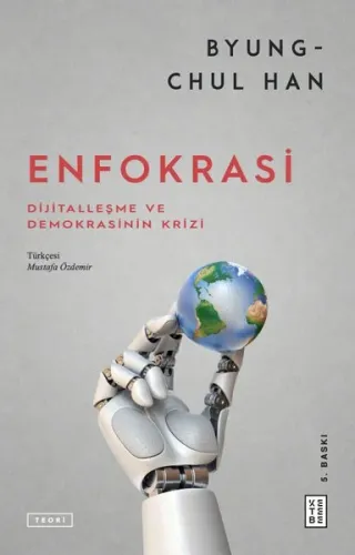 Enfokrasi - Dijitalleşme ve Demokrasinin Krizi | Kitap Ambarı