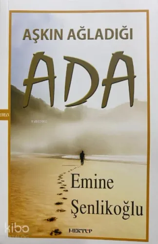 Aşkın Ağladığı Ada