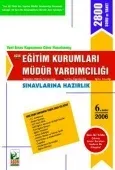 Eğitim Kurumları Müdür Yardımcılığı Sınavlarına Hazırlık İlköğretim Müfettiş Yardımcılığı – Yurt Dışı Öğretmenlik – Eğitim Ataşeliği 6
