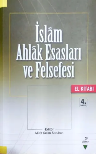 İslam Ahlak Esasları