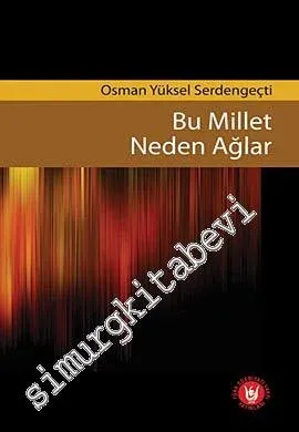 Bu Millet Neden Ağlar -         2021