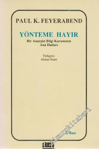 Yönteme Hayır - Bir Anarşist Bilgi Kuramının Ana Hatları -