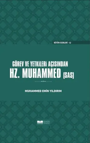 Görev Ve Yetkileri Açısından Hz. Peygamber