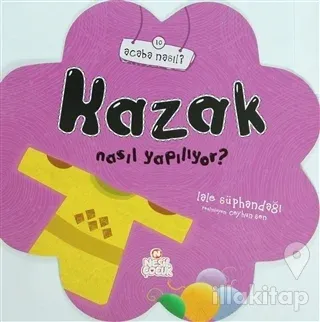 Kazak Nasıl Yapılıyor?