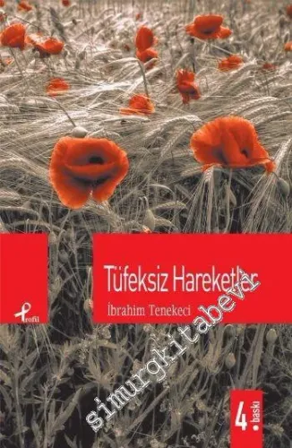 Tüfeksiz Hareketler -         2014