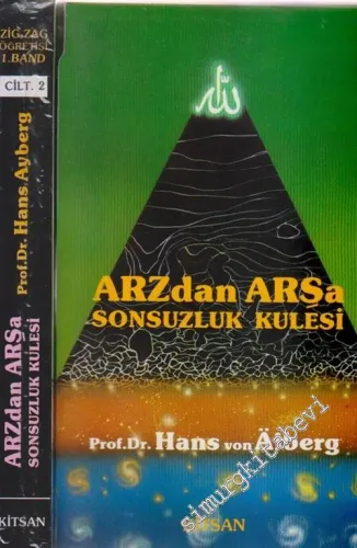 Arz'dan Arş'a Sonsuzluk Kulesi Zig Zag Öğretisi 1. Band 2 Cilt TAKIM -        1987