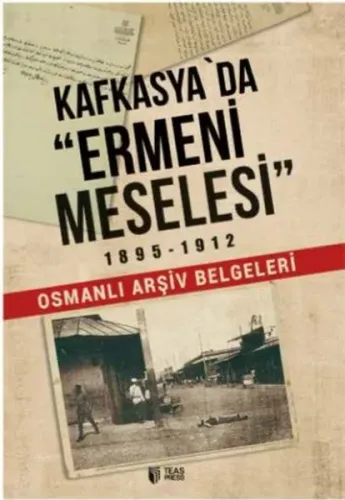 Kafkasya'da Ermeni Meselesi (1895-1912)