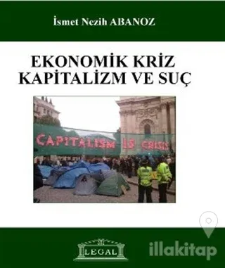 Ekonomik Kriz, Kapitalizm ve Suç
