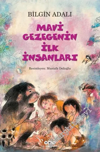 Mavi Gezegenin İlk İnsanları -         2025