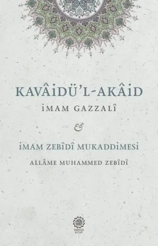 Kavaidu'l - Akaid - Mukaddimetu'z-Zebîdî