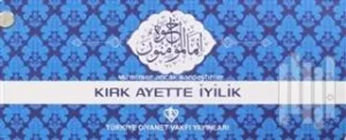 Kırk Ayette İyilik (Kartela)