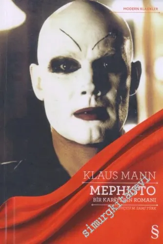 Mephisto : Bir Kariyerin Romanı -        2019