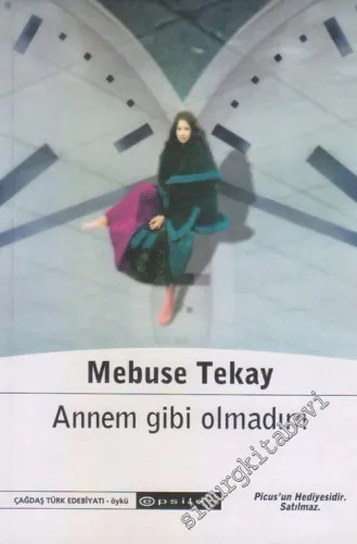 Annem Gibi Olmadım -        2002