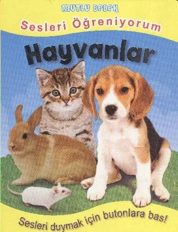 Mutlu Bebek Sesleri Öğreniyorum: Hayvanlar