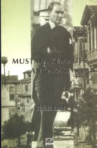 Mustafa Kemal'in Ankarası