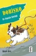 Dobişko Bir Köpeğin Günlüğü