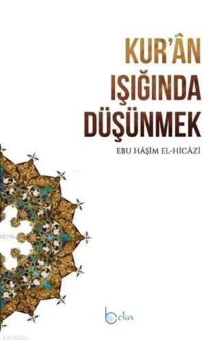 İnsan Eğitiminin Kur'ânî Metodu