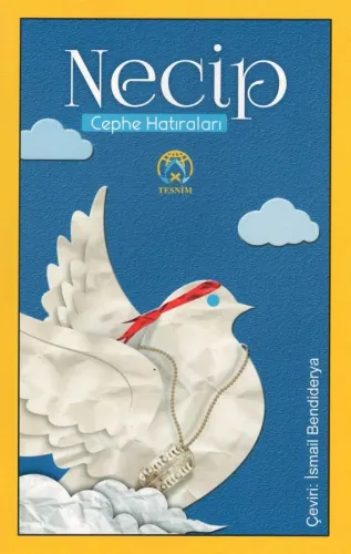 Necip Cephe Hatıraları