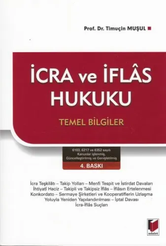 İcra ve İflas Hukuku Temel Bilgiler