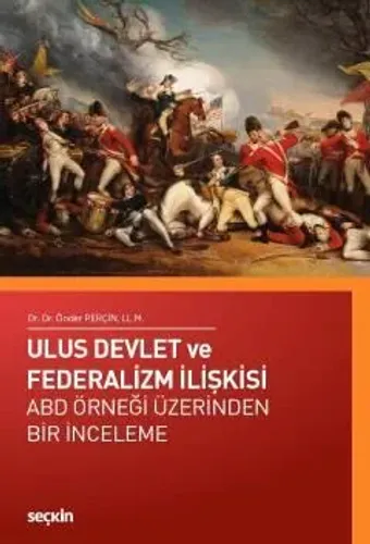 Ulus Devlet ve Federalizm İlişkisi