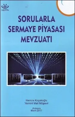 Sorularla Sermaye Piyasası Mevzuatı