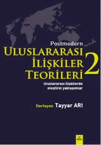 Postmodern Uluslararası İlişkiler Teorileri 2
