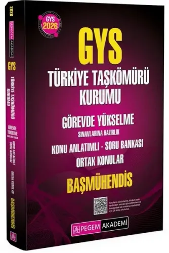 Pegem Akademi 2026 GYS Türkiye Taşkömürü Kurumu Görevde Yükselme Sınavlarına Hazırlık Konu Anlatımlı Soru Bankası Ortak Konular Başmühendis