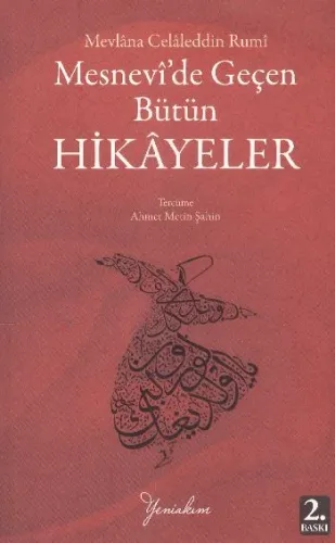 Mesneviden Geçen Bütün Hikayeler
